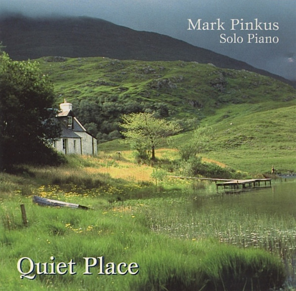 Mark Pinkus (2) - Quiet Place (Solo Piano) (CD)