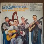 Luis Alberto del Parana y Los Paraguayos - Latin Americana  (LP, Comp, Mono)