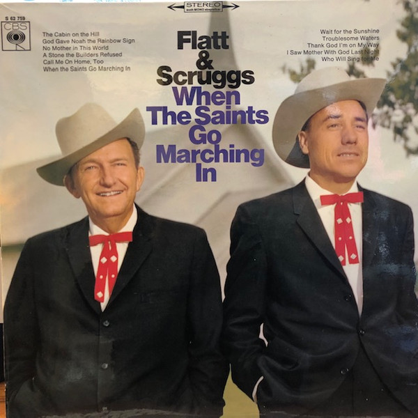 Flatt & Scruggs - When The Saints Go Marching In (LP, Album)