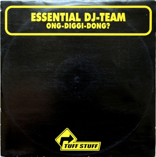 Essential DJ-Team - Ong-Diggi-Dong? (12")