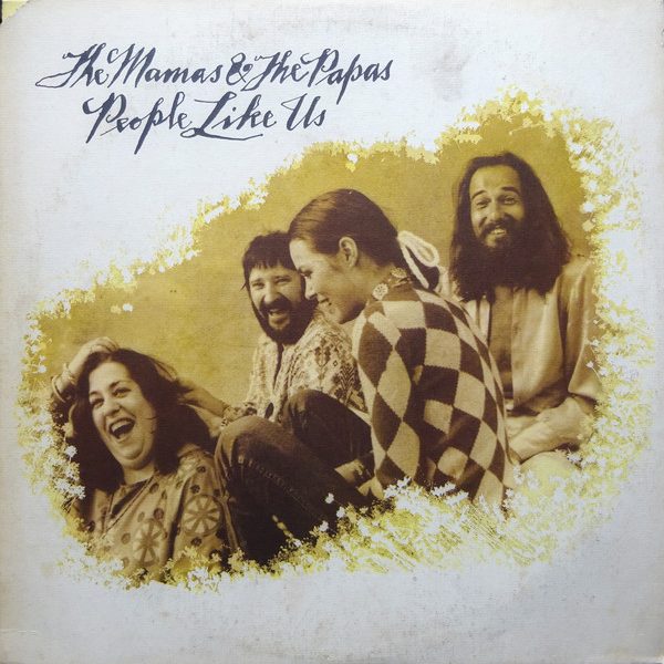 The Mamas & The Papas - People Like Us (LP, Album, San)