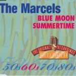 The Marcels - Blue Moon / Summertime (CD, Single, Mono, RE)