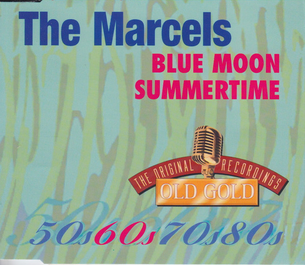 The Marcels - Blue Moon / Summertime (CD, Single, Mono, RE)