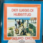 Grupo Oko - Den Wega Di Hubentud (LP, Album)