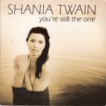 Shania Twain - You're Still The One (CD, Single, Car)