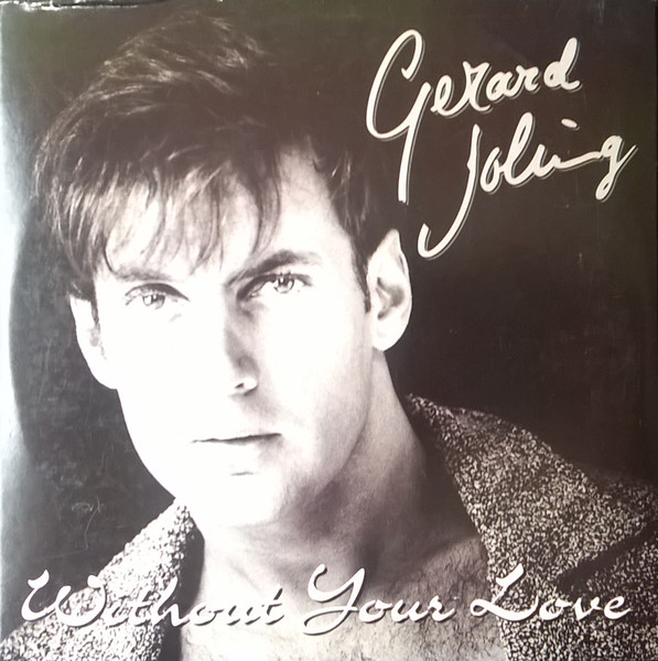 Gerard Joling - Without Your Love (CD, Single)