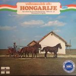 "Fáklya" Központi Népi Táncegyüttes Budapest - Volksmuziek Uit: Hongarije (LP, Album, RE)