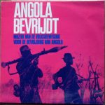 Various - Angola Bevrijdt - Muziek Van De Volksbeweging Voor De Bevrijding Van Angola (LP, Mono)