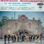 Mariachi Monumental De Silvestre Vargas Con Antonio Bribiesca - Mariachi Monumental (LP)