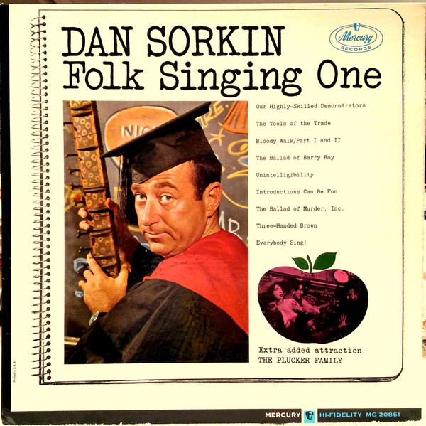 Dan Sorkin, The Plucker Family - Folk Singing One (LP, Mono)
