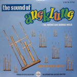 Indonesian Cultural Mission Of Djakarta Municipality - The Sound Of Angklung (LP)