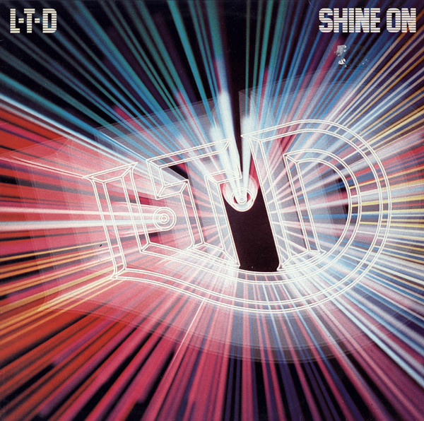 L.T.D. - Shine On (LP, Album)