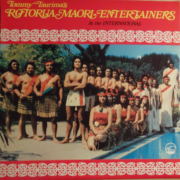 Rotorua Maori Entertainers* - At The International  (LP, Album)