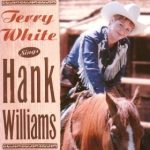 Terry White (12) - Sings Hank Williams (CD, Album)