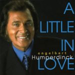 Engelbert Humperdinck - A Little In Love (CD, Album)
