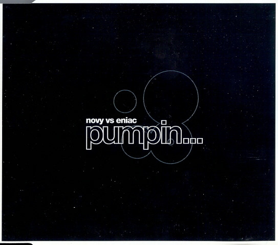 Novy Vs Eniac* - Pumpin... (CD, Maxi)