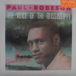Paul Robeson - The Voice Of The Mississippi (20 Great Songs) (LP, Comp)