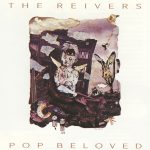 The Reivers - Pop Beloved (CD, Album)