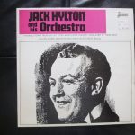 Jack Hylton And His Orchestra - Jack Hylton And His Orchestra (LP, Comp, Mono, RE)