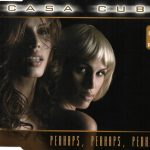 Casa Cuba - Perhaps, Perhaps, Perhaps (CD, Maxi)
