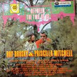 Roy Drusky & Priscilla Mitchell - Between The Two Of Us (LP, Album)
