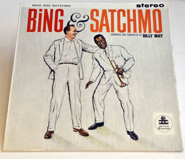 Bing Crosby And Louis Armstrong - Bing And Satchmo (LP, Album)