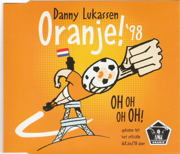 Danny Lukassen - Oranje! '98 (CD, Single)