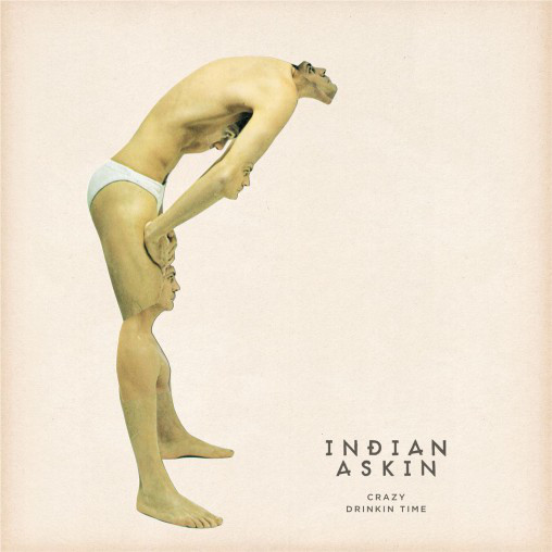 Indian Askin - Crazy (7", Single, Num, Whi)