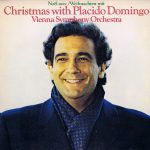 Placido Domingo : Wiener Symphoniker - Christmas With Placido Domingo (LP, Album)