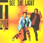 T-Spoon - See The Light (CD, Single)