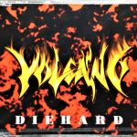 Volcano (10) - Die Hard (CD, EP)