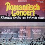 Klaas Jan Mulder, Orkest o.l.v. Clous van Mechelen, Olaf Viruly, Russian State Symphony Orchestra - Romantisch Concert     "Klassieke Versies van Bekende Tunes" (2xLP, Comp, Gat)