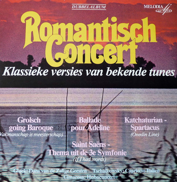 Klaas Jan Mulder, Orkest o.l.v. Clous van Mechelen, Olaf Viruly, Russian State Symphony Orchestra - Romantisch Concert     "Klassieke Versies van Bekende Tunes" (2xLP, Comp, Gat)