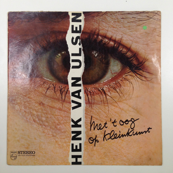 Henk Van Ulsen, Orkest o.l.v. Ruud Bos - Met 't Oog Op Kleinkunst (LP, Album)