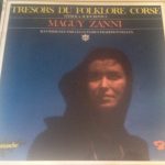 Maguy Zanni - Trésors Du Folklore Corse D'Hier À Aujourd'hui  (LP, Album)