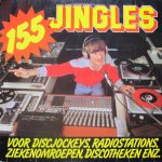 No Artist - 155 Jingles Voor Discjockeys, Radiostations, Ziekenomroepen, Discotheken Enz. (LP, Album)
