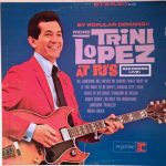 Trini Lopez - By Popular Demand More Trini Lopez At P.J.'s (LP, Album)