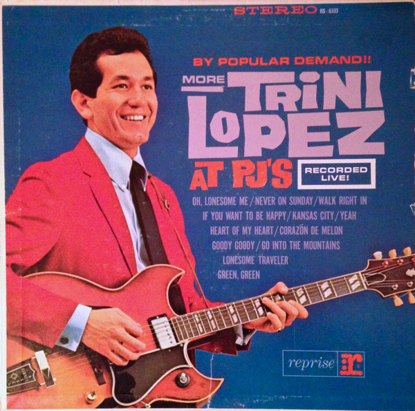 Trini Lopez - By Popular Demand More Trini Lopez At P.J.'s (LP, Album)