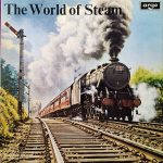 No Artist - The World Of Steam (LP, Album, RP)