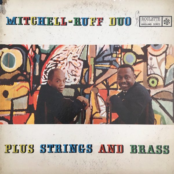 Mitchell-Ruff Duo* - Plus Strings And Brass (LP, Album, Mono)