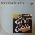 Slovenski Oktet - Nocoj, Pa Oh Nocoj (LP, Comp, RE)