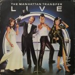 The Manhattan Transfer - Live (LP, Album, RE)