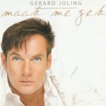 Gerard Joling - Maak Me Gek (CD, Album)
