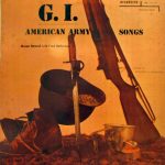 Oscar Brand With Fred Hellerman - G.I. American Army Songs (LP, Album, Mono)