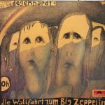 Franz Josef Degenhardt - Die Wallfahrt Zum Big Zeppelin (LP, Album)