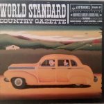 World Standard - Country Gazette (CD, Album)