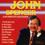 John Spencer - Zijn Grootste Successen (CD, Comp)