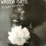 Winston Curtis - To Love Somebody (LP, Album)