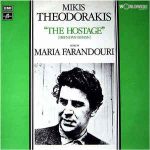 Mikis Theodorakis, Maria Farandouri - "The Hostage" (Brendan Behan) (LP, Album)