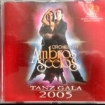 Orchester Ambros Seelos - Tanz Gala 2005 (CD, Album)